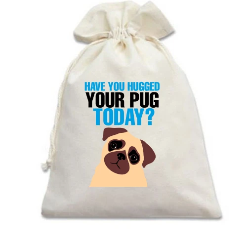 Подарочный мешочек Hug your pug