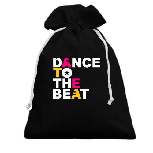 Подарунковий мішечок із написом «DANCE TO THE BEAT» у сучасному типографічному стилі