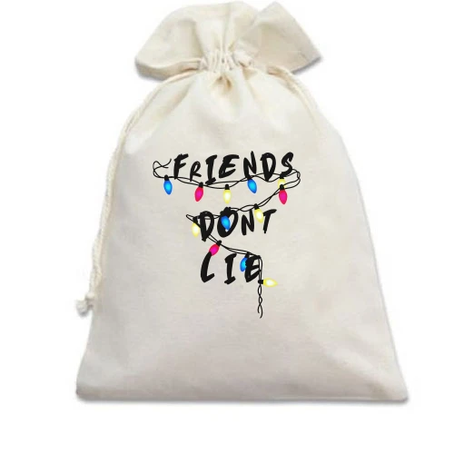 Подарунковий мішечок, білий, Friends dont lie