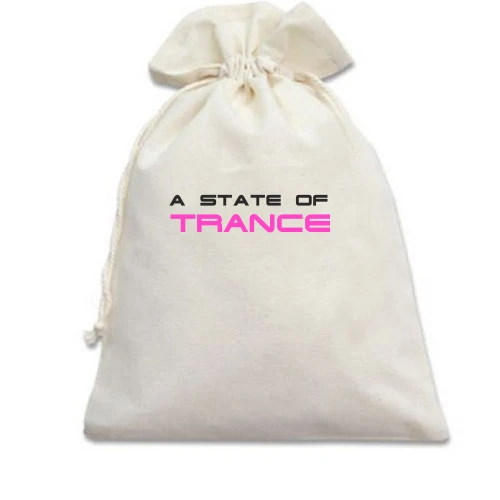 Подарунковий мішечок із написом «A State of Trance»