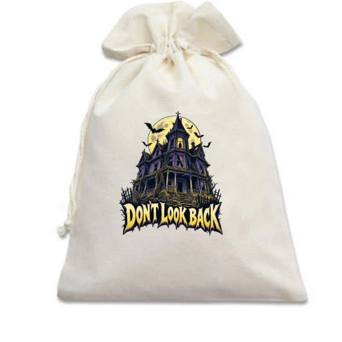 Подарочный мешочек с надписью «Don't look back»