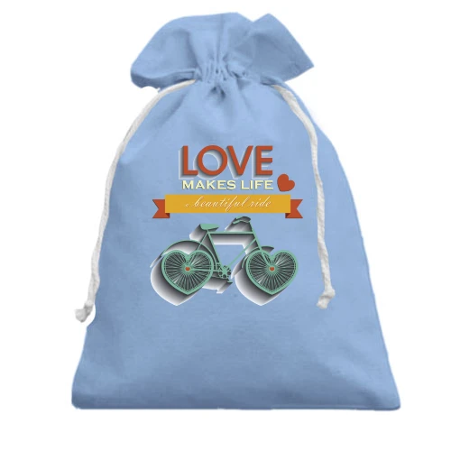 Подарочный мешочек, Голубой, love makes life a beautiful ride