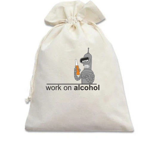 Подарочный мешочек Work on alcohol