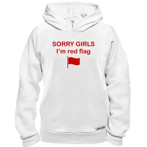 Худи BASE с надписью «SORRY GIRLS I’m red flag»