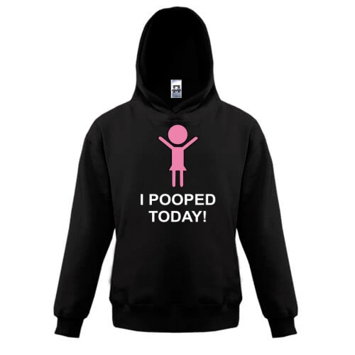 Детская толстовка i pooped today