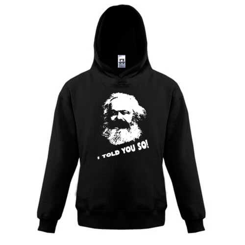 Детская толстовка, Черный, с Карлом Марксом "i told you so!"