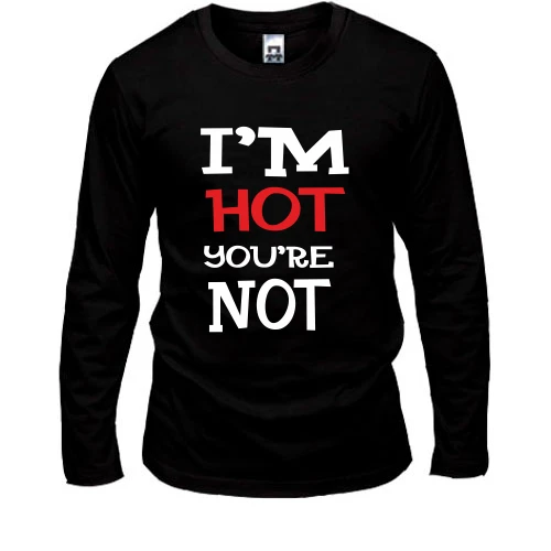 Мужской лонгслив I`m hot you are not