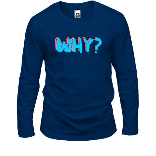 Мужской лонгслив Why?