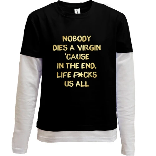 Комбинированный детский лонгслив, черный, Nobody dies a virgin