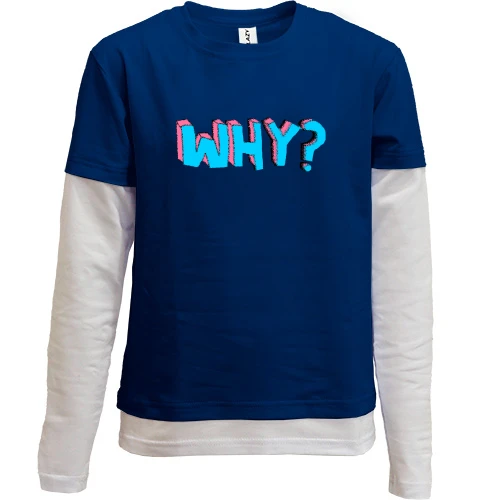 Комбинированный детский лонгслив, синий, Why?