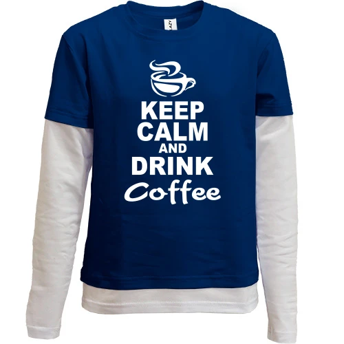Комбинированный детский лонгслив, синий, Keep Calm and Drink Coffee