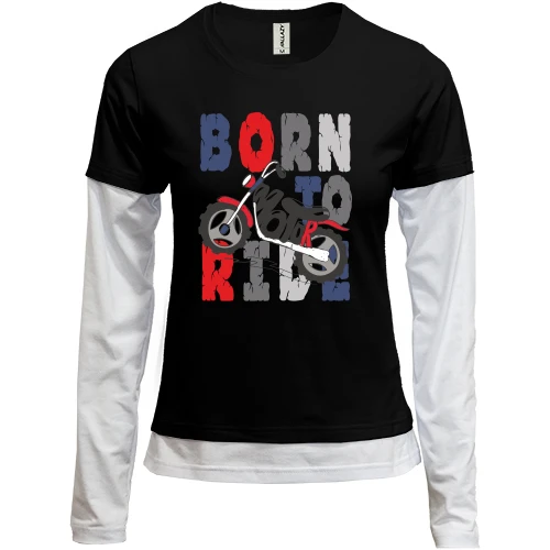 Женский лонгслив Комби Born to Ride Мотоцикл