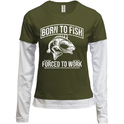 Женский лонгслив Комби Born to Fish Forced to work