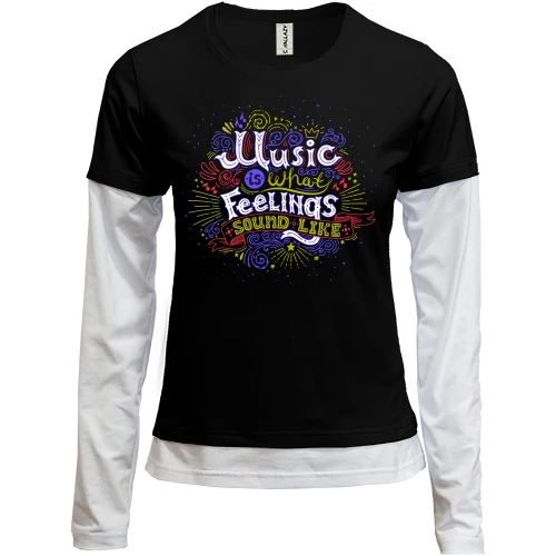 Женский лонгслив Комби Music is what Feelings sound like