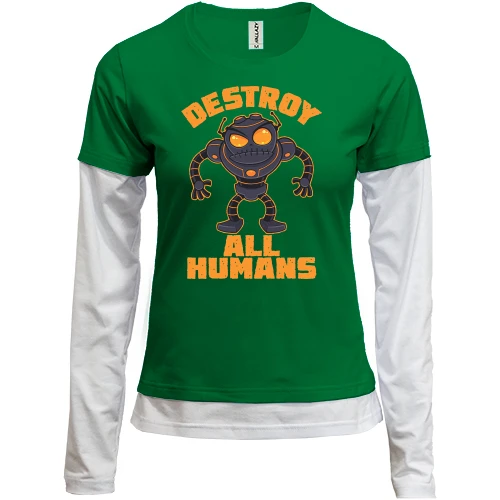 Женский лонгслив Комби с роботом "Destroy all humans"