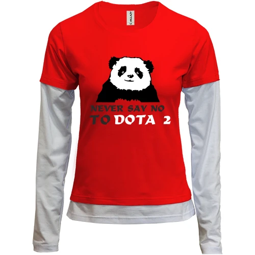 Женский лонгслив Комби Never say no to DOTA 2
