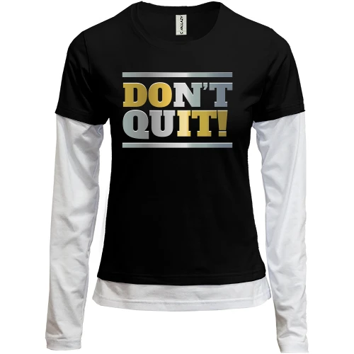 Женский лонгслив Комби don`t quit (do it)