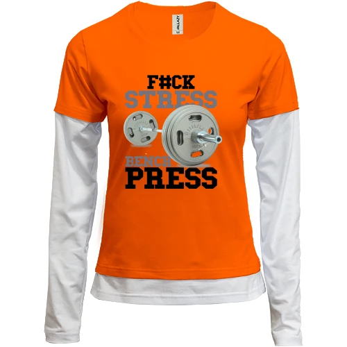 Женский лонгслив Комби для качалки "F#ck stress - bench press"