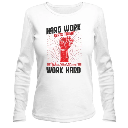 Жіночий лонгслів Hard Work - Work Hard