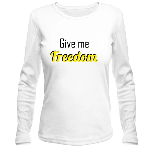 Жіночий лонгслів Give me freedom
