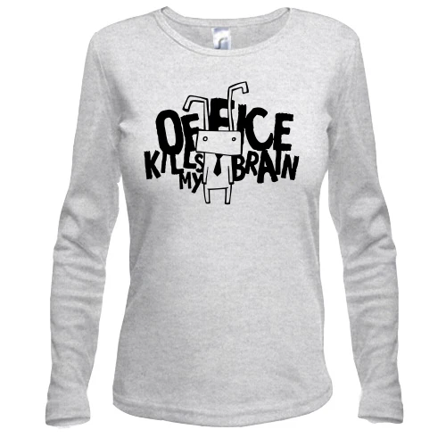 Жіночий лонгслів з написом Office kills my brain