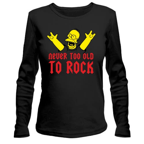 Женский лонгслив, Черный, Never too old to rock!