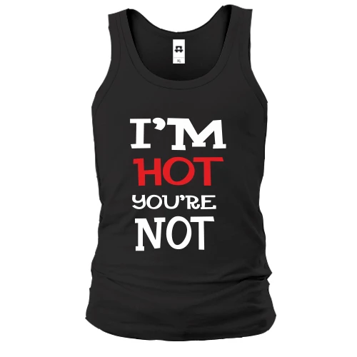 Мужская майка, черный, I`m hot you are not