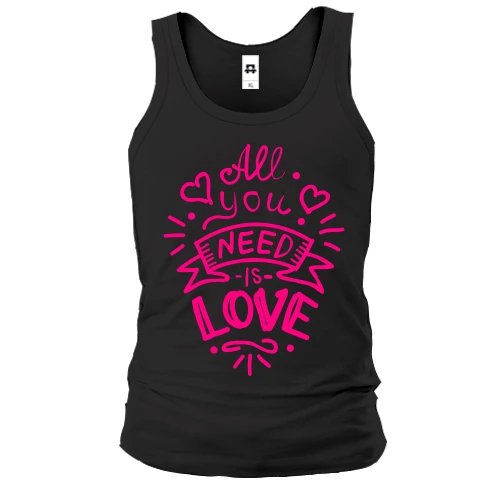 Чоловіча майка з написом «All you need is love»