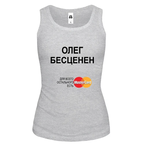 Женская майка с надписью "Олег Бесценен"