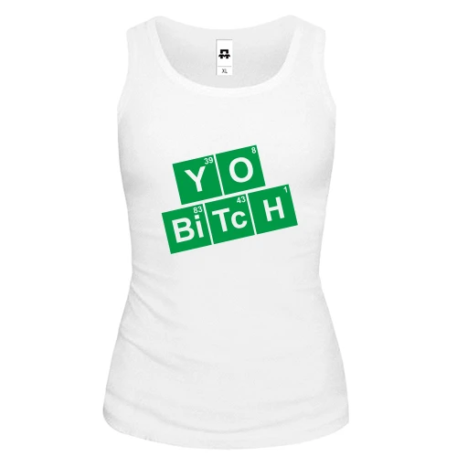Женская майка You bitch