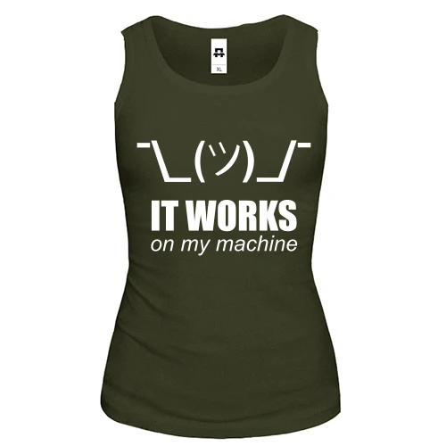 Женская майка с надписью "It works on my machine"