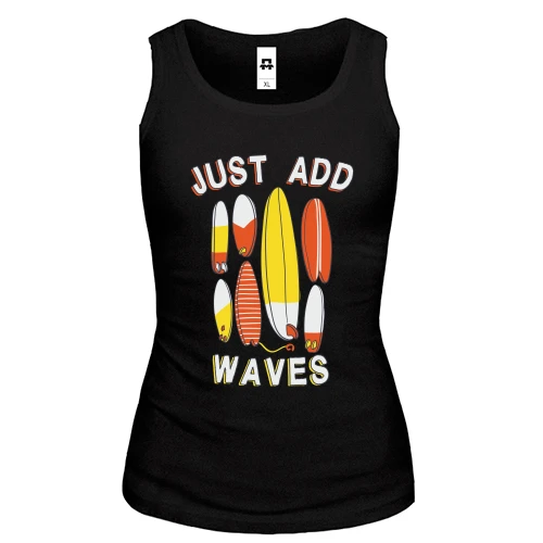Женская майка Just add waves Серфинг