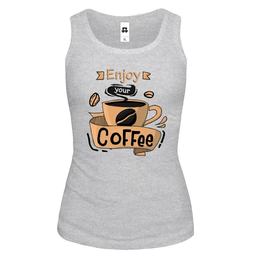 Жіноча майка Enjoy your coffee
