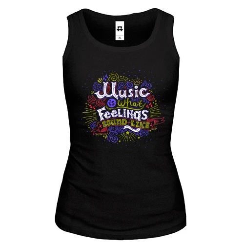 Женская майка Music is what Feelings sound like