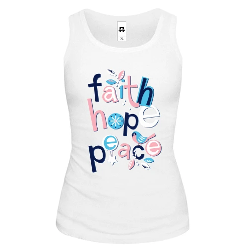 Женская майка Faith Hope Peace