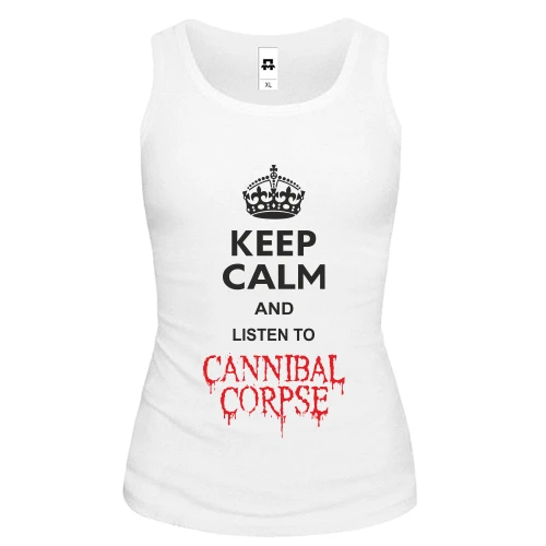 Жіноча майка Keep Calp and listen to Cannibal Corpse