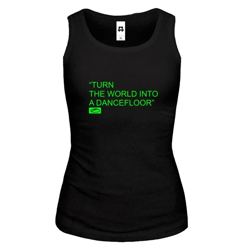 Женская майка Turn the world into a dancefloor000