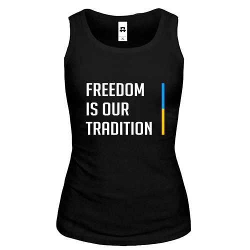 Женская майка Freedom is our tradition