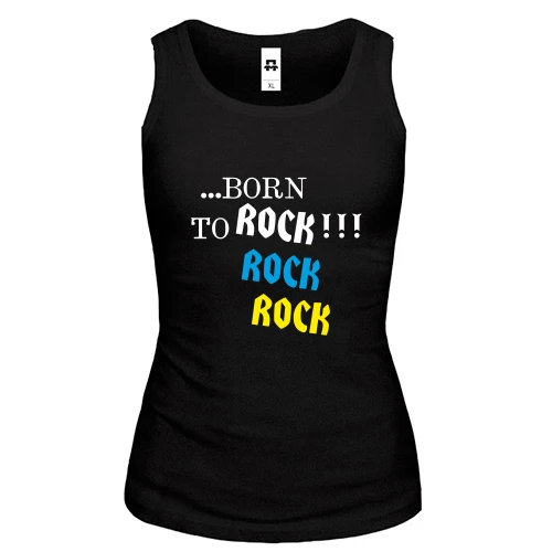 Жіноча майка ...born to ROCK
