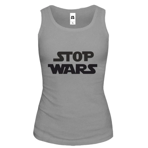 Жіноча майка Stop wars