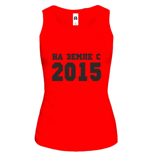 Женская майка На земле с 2015