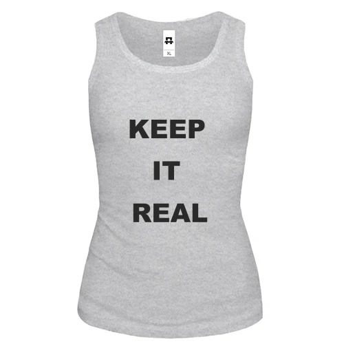 Женская майка Keep It Real 2