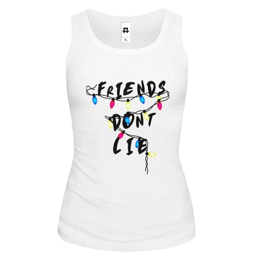 Жіноча майка Friends dont lie