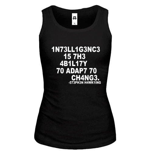 Женская майка Intelligence is the ability to change