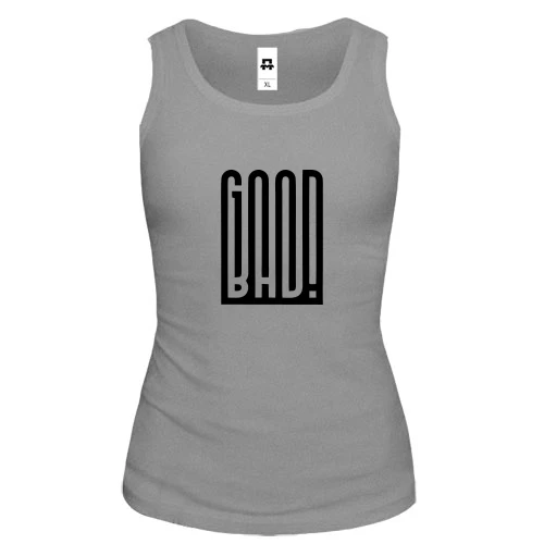 Женская майка с надписью Good-Bad