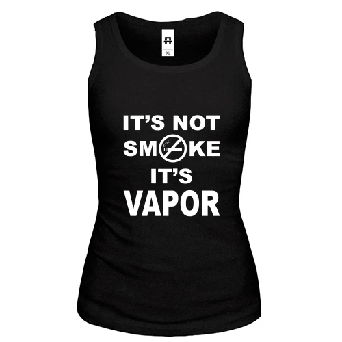 Женская майка It`s not smoke, it`s vapor