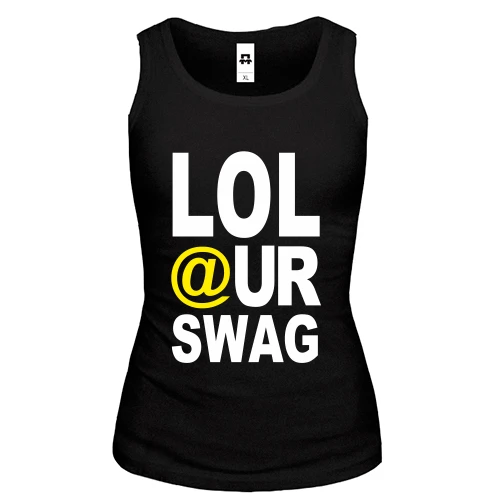 Женская майка Lol our Swag
