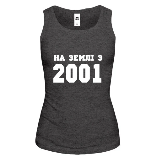 Жіноча майка На землі з 2001