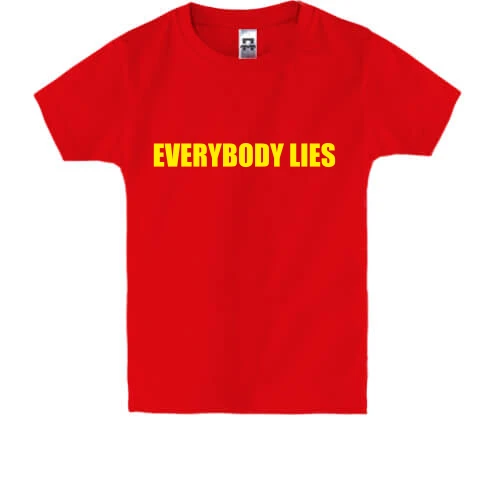 Детская футболка Everybody Lies