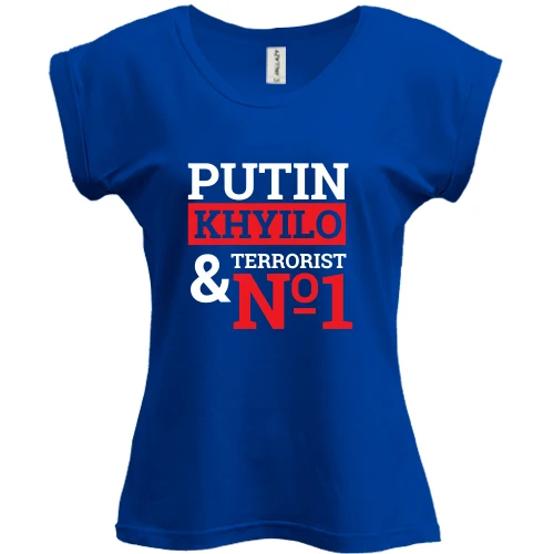 Футболка женская PANI, Синий, Putin - kh*lo & terrorist №1 (2)